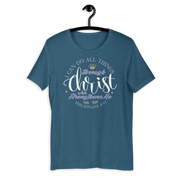 I can do all things (Be A Saint) PREMIUM Unisex Tee