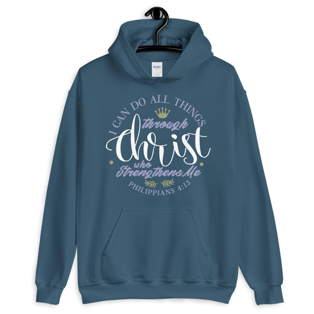 I can do all things (Be A Saint) Hoodie