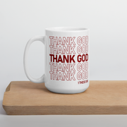 THANK GOD - 15 oz Mug
