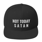 Not Today satan - Snapback Hat