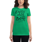 Dont Be Afraid - Women's t-shirt