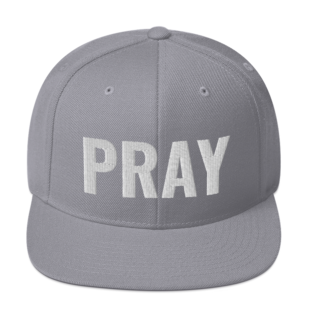 PRAY - Snapback Hat