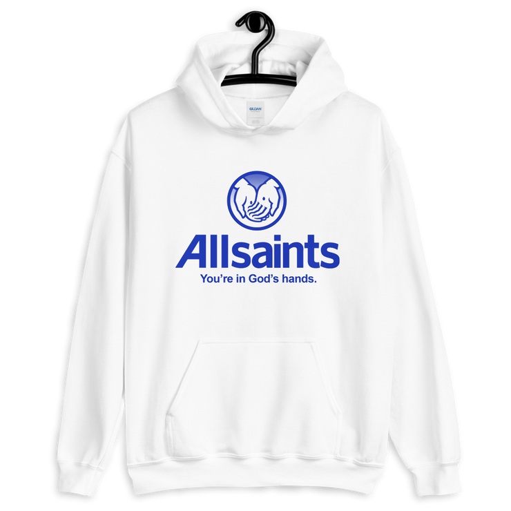 All Saints- Unisex Hoodie