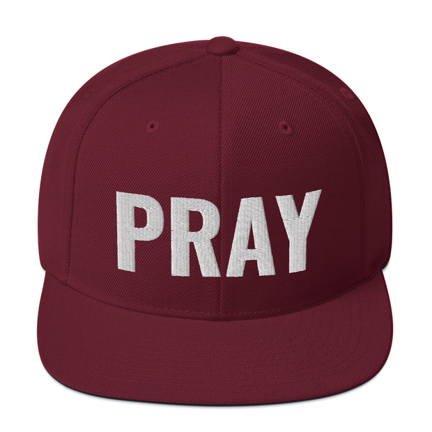 PRAY - Snapback Hat