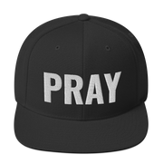 PRAY - Snapback Hat